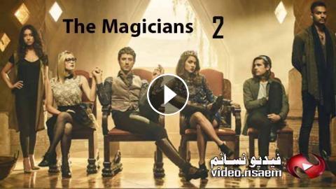 مسلسل The Magicians الموسم الثاني الحلقة 7 مترجم اون لاين فيديو نسائم